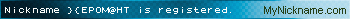 Nickname }{EPOM@HT is registered