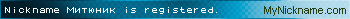 Nickname Митюник is registered