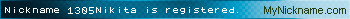Nickname 1305Nikita is registered