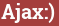 Brick with text Ajax:)