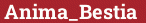 Brick with text Anima_Bestia