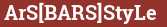 Brick with text ArS[BARS]StyLe