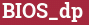 Brick with text BIOS_dp