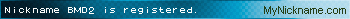 Nickname BMD2 is registered
