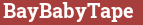 Brick with text BayBabyTape