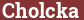 Brick with text Cholcka