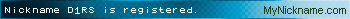 Nickname D1RS is registered