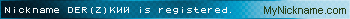 Nickname DER(Z)KИЙ is registered
