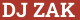 Brick with text DJ ZAK