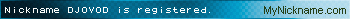 Nickname DJOVOD is registered