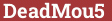 Brick with text DeadMou5