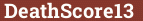 Кирпич с текстом DeathScore13