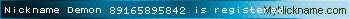 Nickname Demon 89165895842 is registered