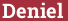 Brick with text Deniel