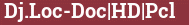 Brick with text Dj.Loc-Doc|HD|Pcl