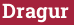 Кирпич с текстом Dragur