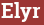 Brick with text Elyr