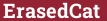 Кирпич с текстом ErasedCat