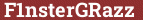 Brick with text F1nsterGRazz