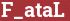Brick with text F_ataL