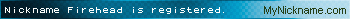 Nickname Firehead is registered