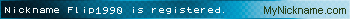 Nickname Flip1990 is registered
