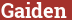 Brick with text Gaiden