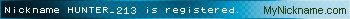 Nickname HUNTER_213 is registered