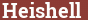 Brick with text Heishell