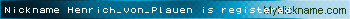 Nickname Henrich_von_Plauen is registered