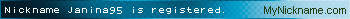 Nickname Janina95 is registered