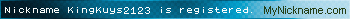 Nickname KingKuys2123 is registered