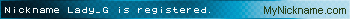 Nickname Lady_G is registered