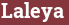 Brick with text Laleya