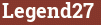 Brick with text Legend27