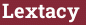 Brick with text Lextacy