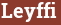 Brick with text Leyffi