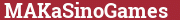 Brick with text MAKaSinoGames