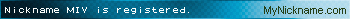 Nickname MIV is registered