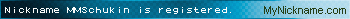 Nickname MMSchukin is registered