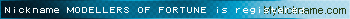 Nickname MODELLERS OF FORTUNE is registered