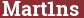 Brick with text Mart1ns