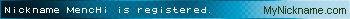 Nickname MencHi is registered