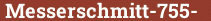 Brick with text Messerschmitt-755-