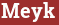 Brick with text Meyk