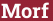 Brick with text Morf