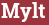 Brick with text Mylt