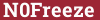 Brick with text N0Freeze