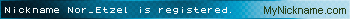 Nickname Nor_Etzel is registered