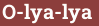 Brick with text O-lya-lya